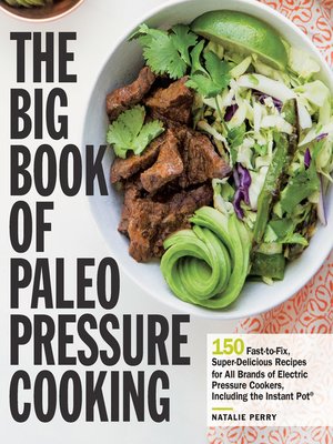 cover image of The Big Book of Paleo Pressure Cooking